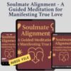 Soulmate Manifestation Bundle - A Path to Love and Connection - Image 5