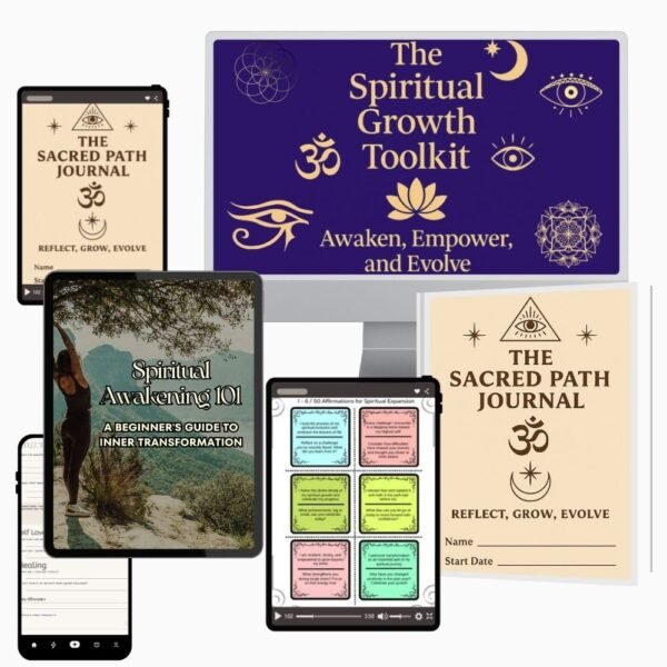 The Spiritual Growth Toolkit - Awaken, Empower, and Evolve